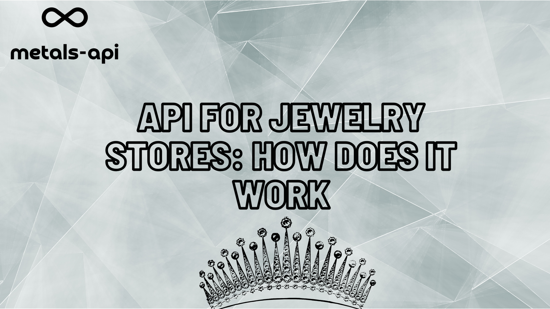 API For Jewelry Stores: How Does It Work