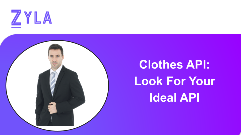 Clothes API: Look For Your Ideal API