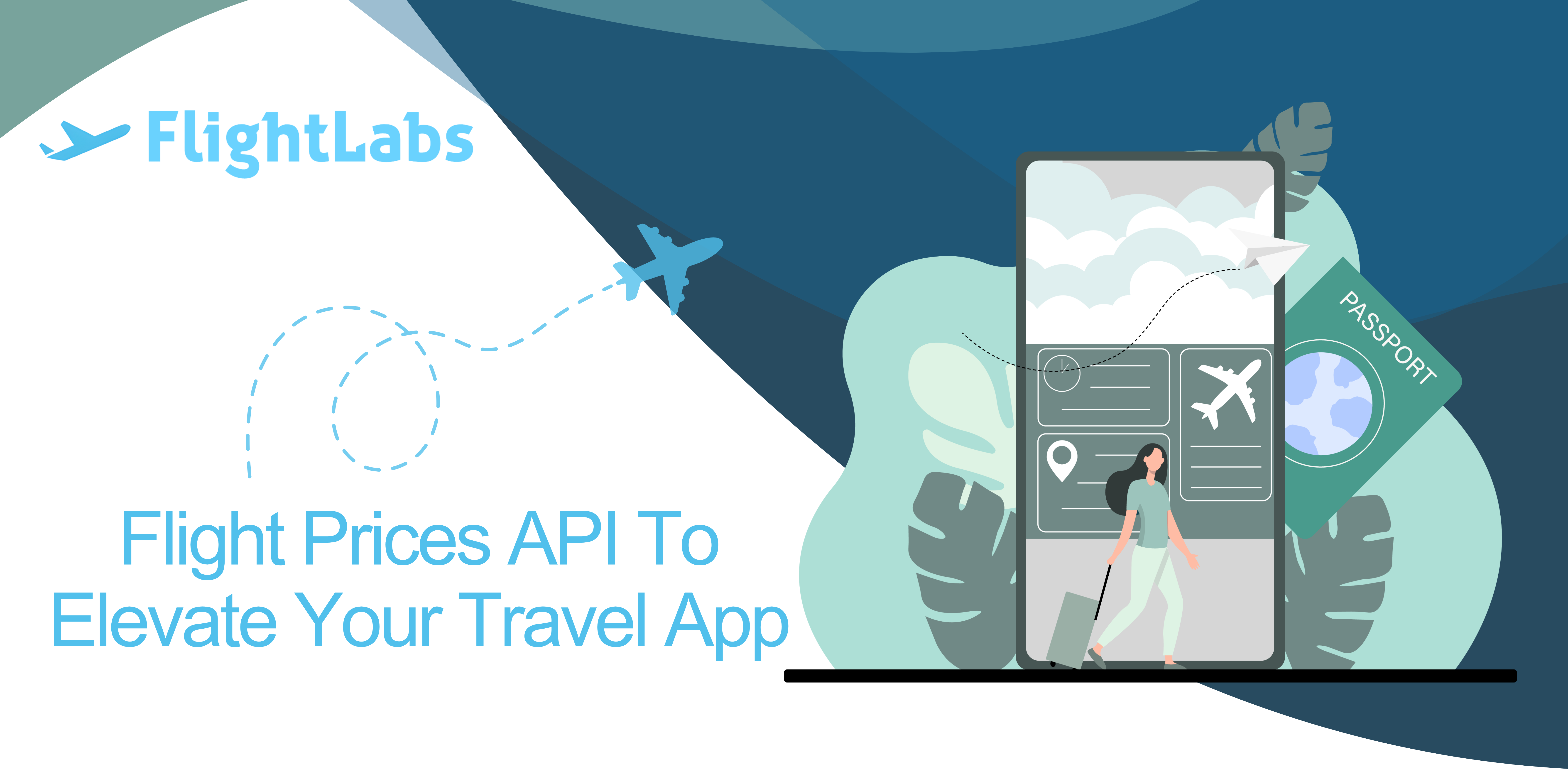 Flight Prices API To Elevate Your Travel App