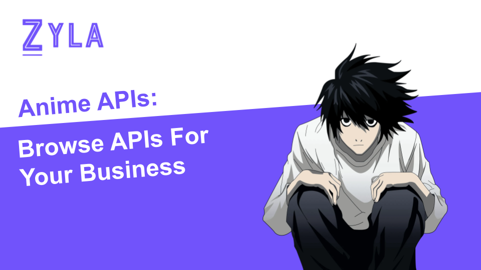 Anime APIs: Browse APIs For Your Business