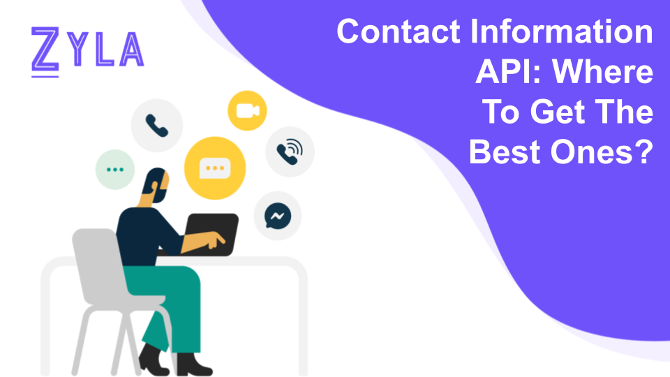 Contact Information API: Where To Get The Best Ones