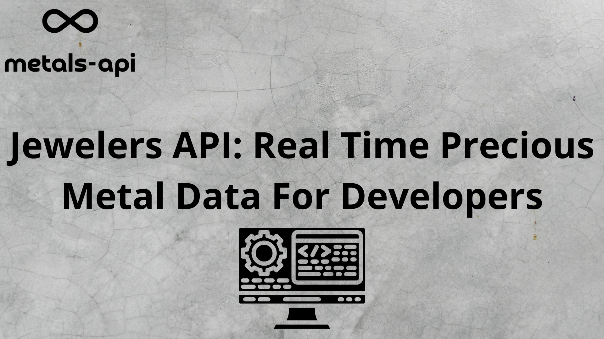 Jewelers API: Real Time Precious Metal Data For Developers