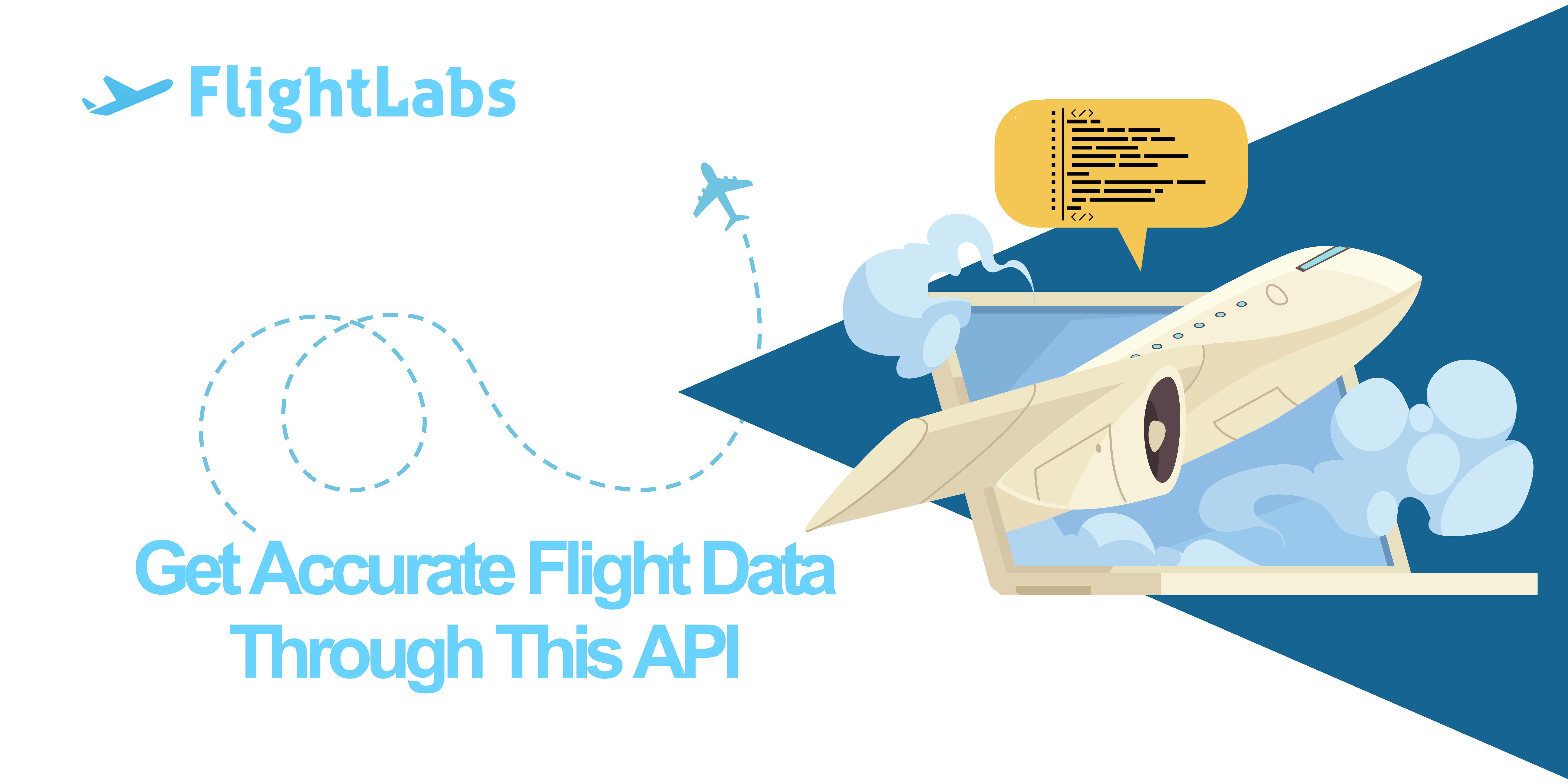 Get Accurate Flight Data Through This API