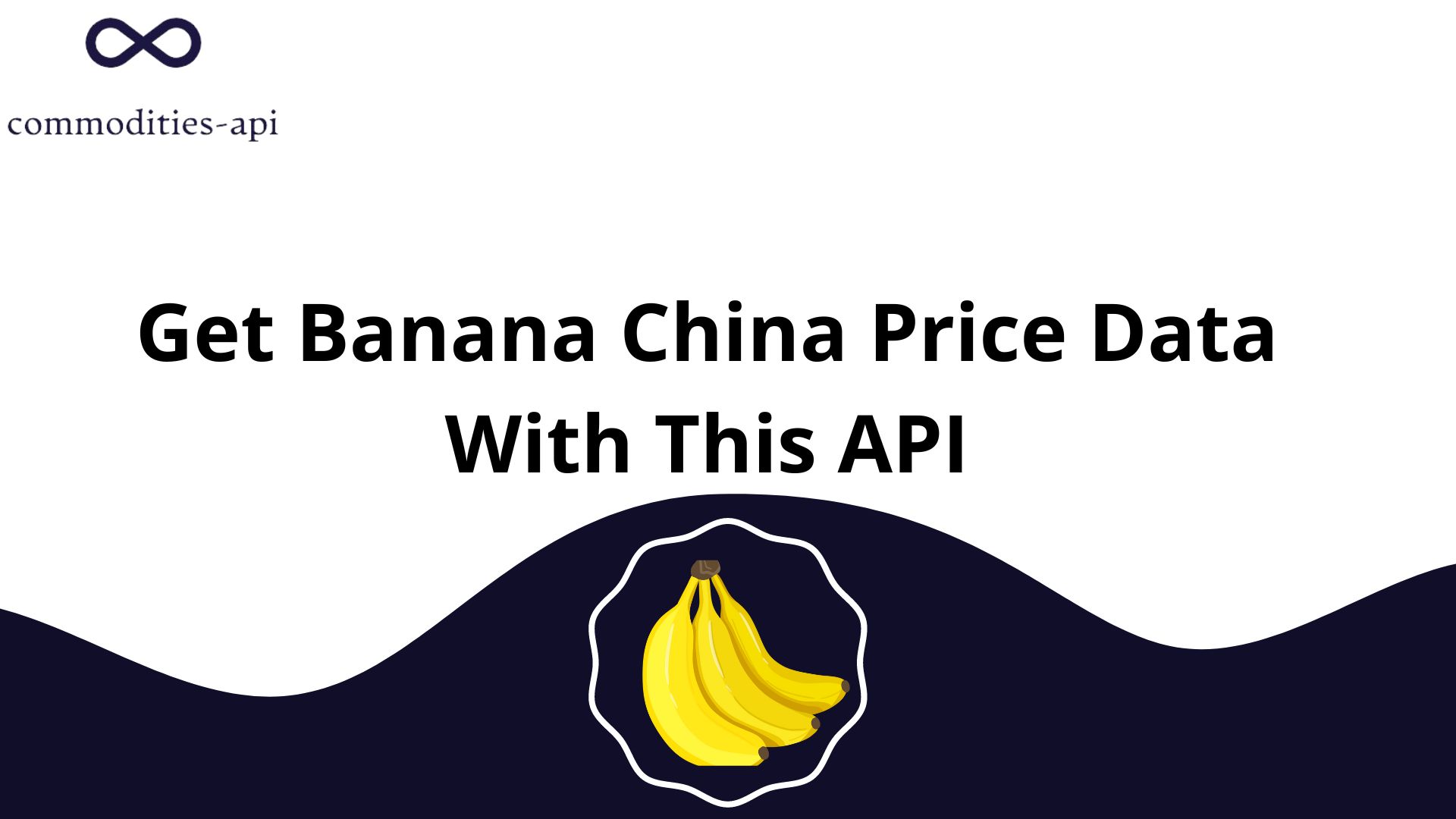 Get Banana China Price Data With This API
