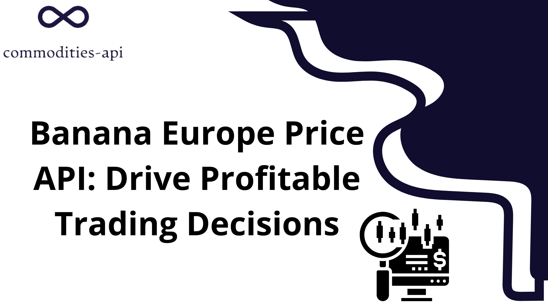 Banana Europe Price API: Drive Profitable Trading Decisions