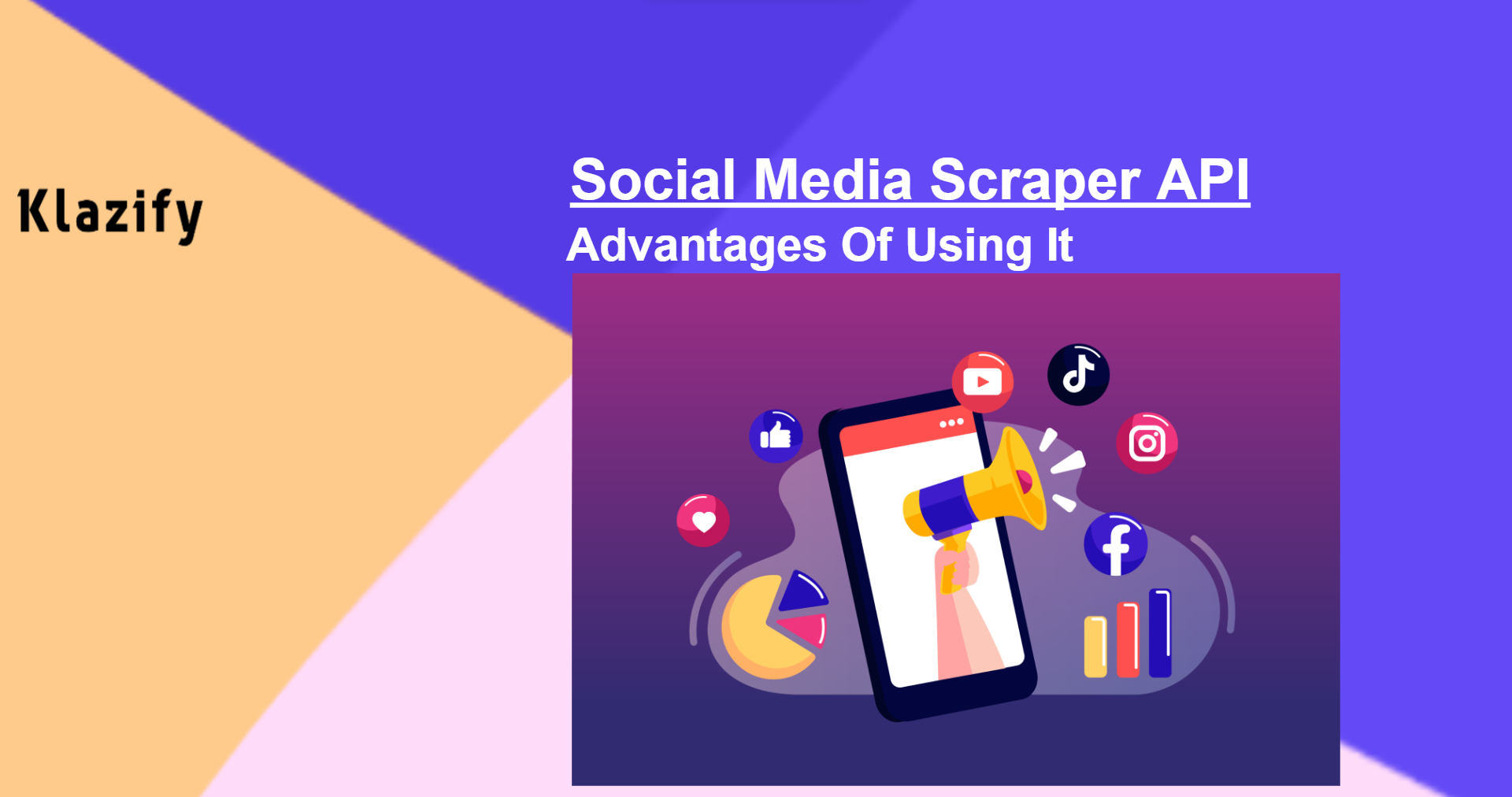 Social Media Scraper API: Advantages Of Using It