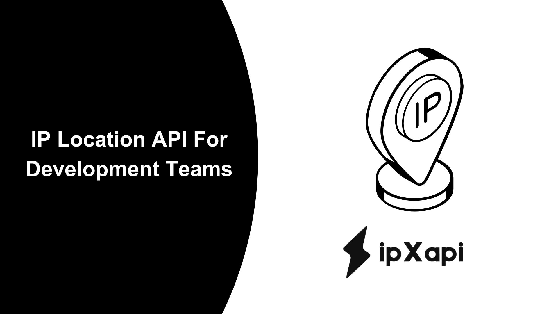 IP Location API For Development Teams
