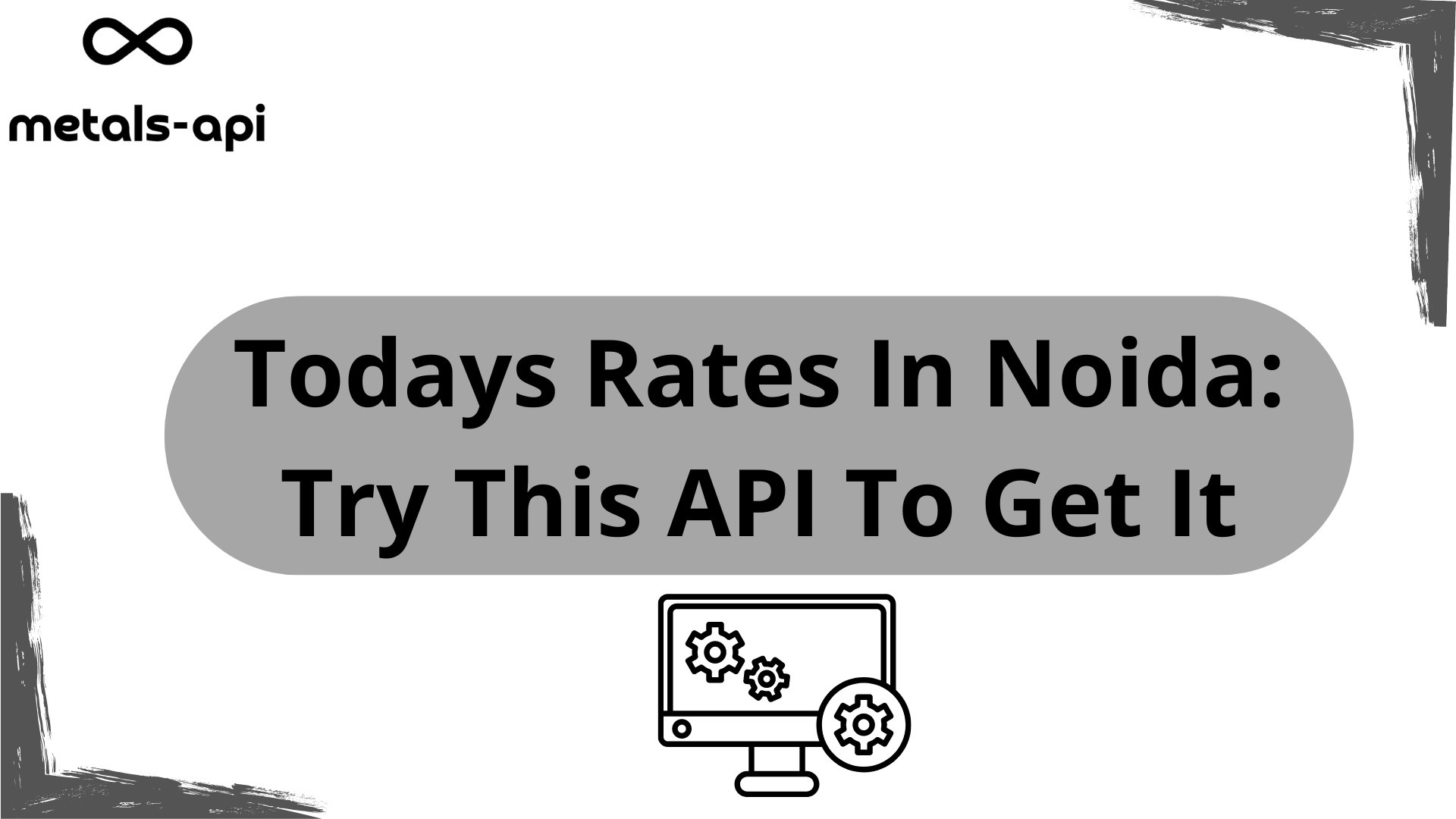 Todays Rates In Noida: Try This API To Get It