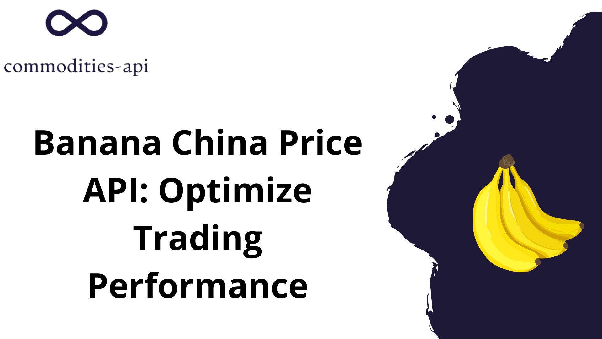 Banana China Price API: Optimize Trading Performance