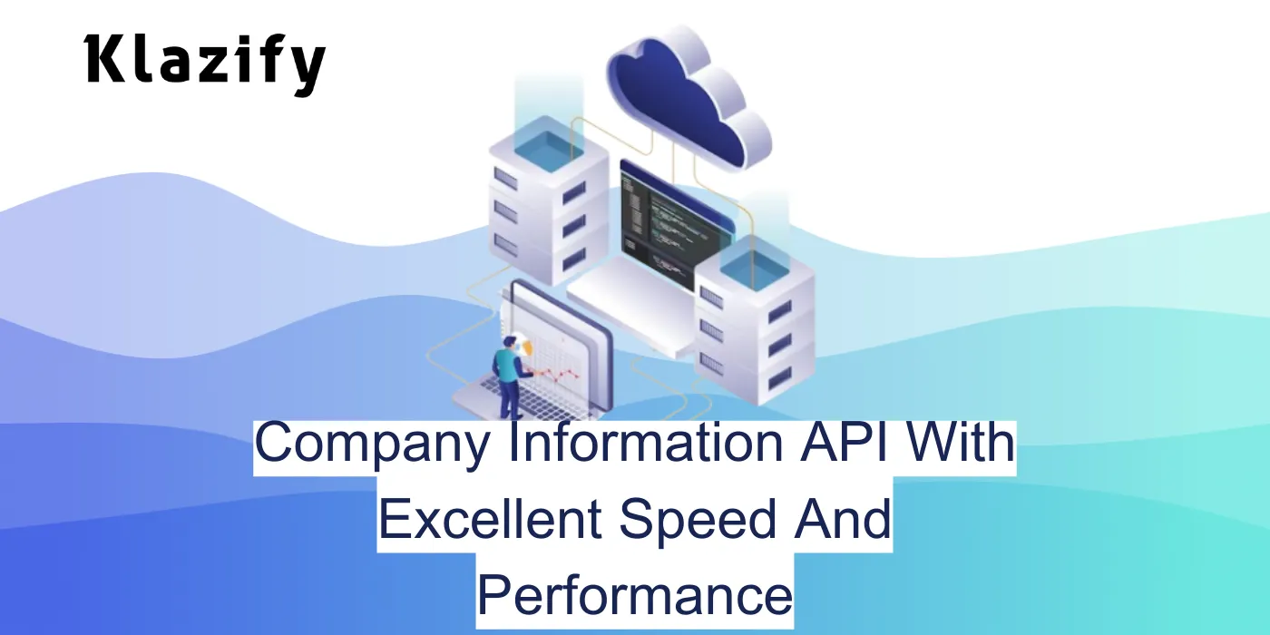Company Information API With Excellent Speed And Performance