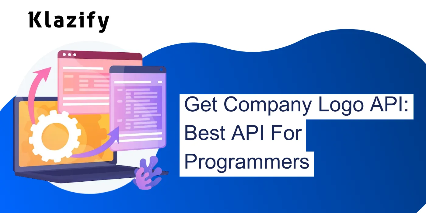 Get Company Logo API: Best API For Programmers