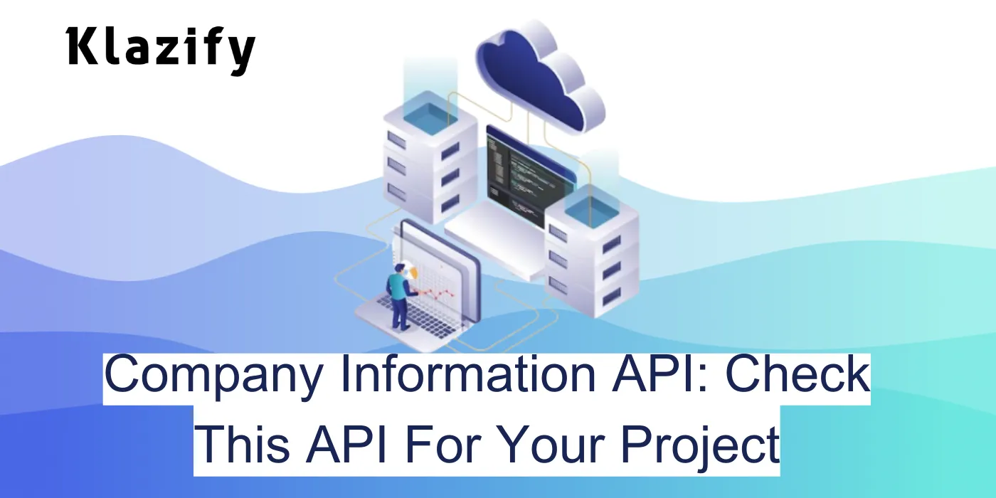 Company Information API: Check This API For Your Project