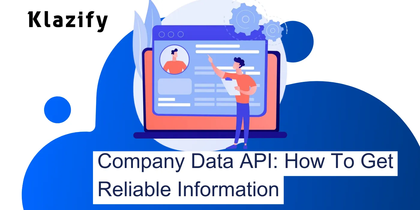 Company Data API: How To Get Reliable Information