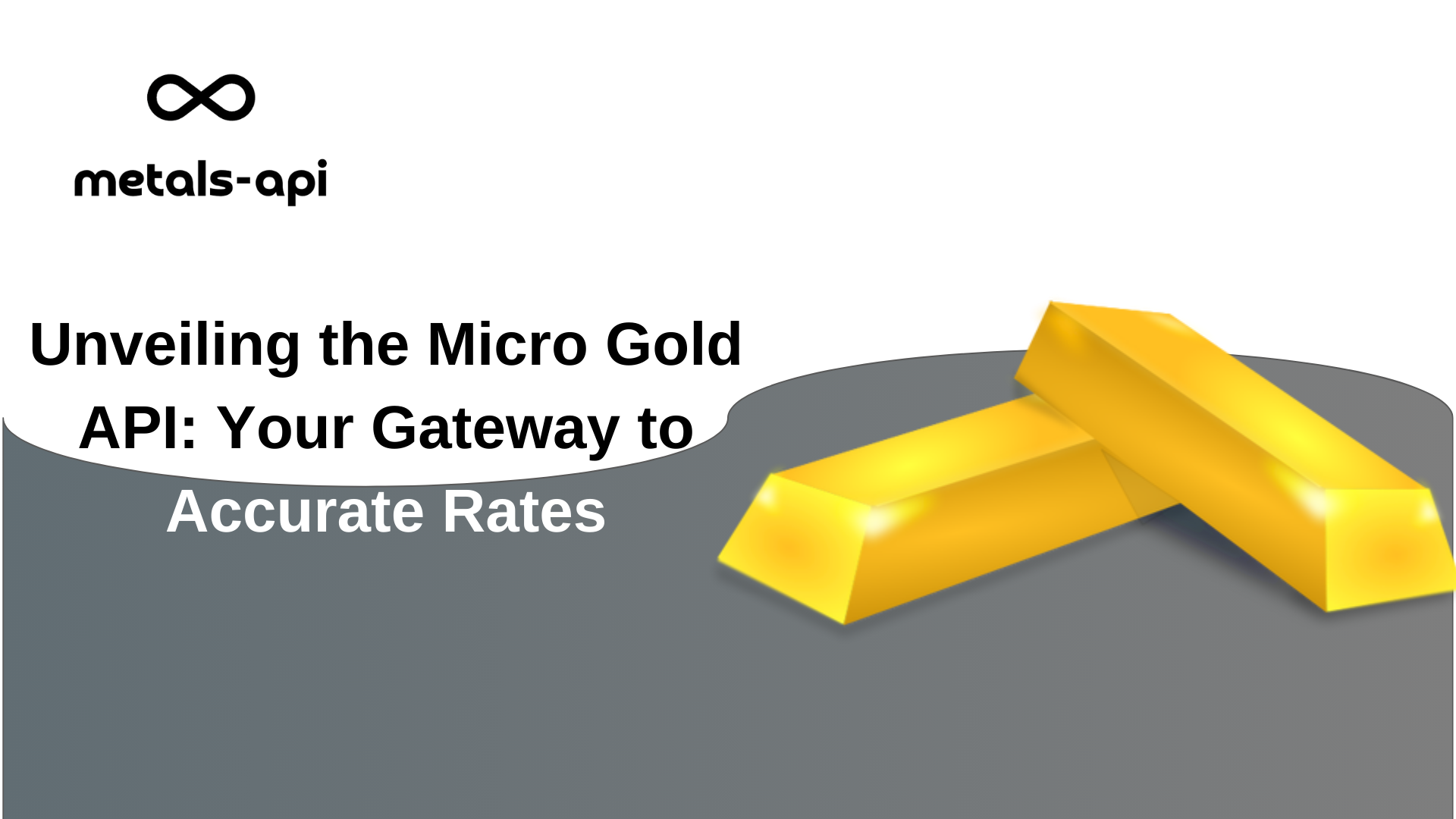 Unveiling the Micro Gold API: Your Gateway to Accurate Rates