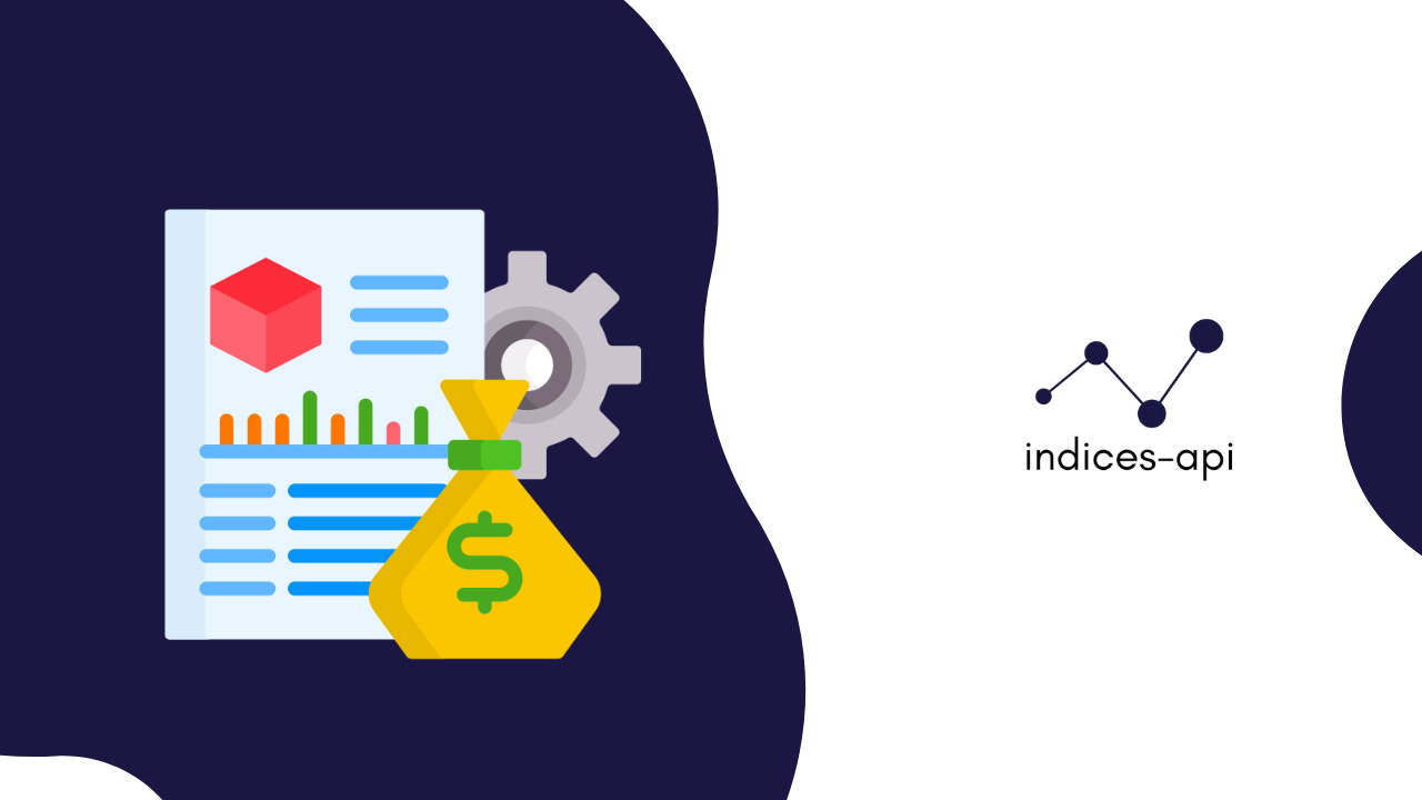 Indices API: Real Time Financial Data