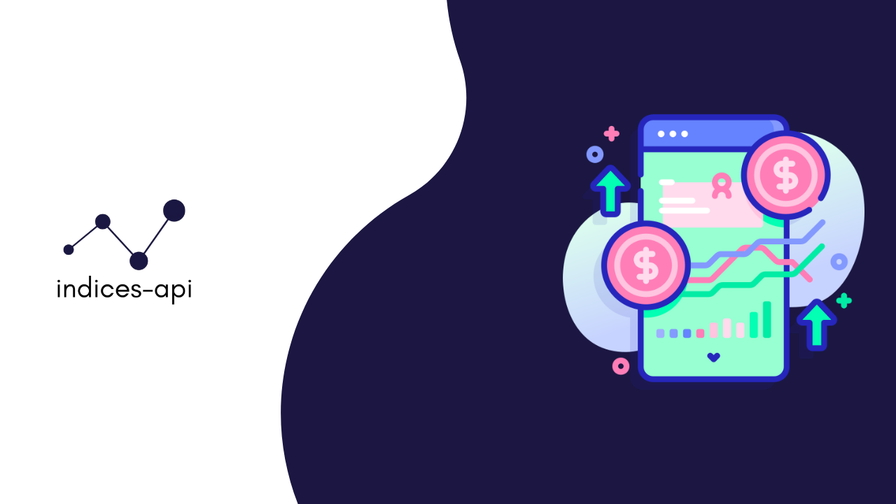 Market Indices Data API for Financial Apps
